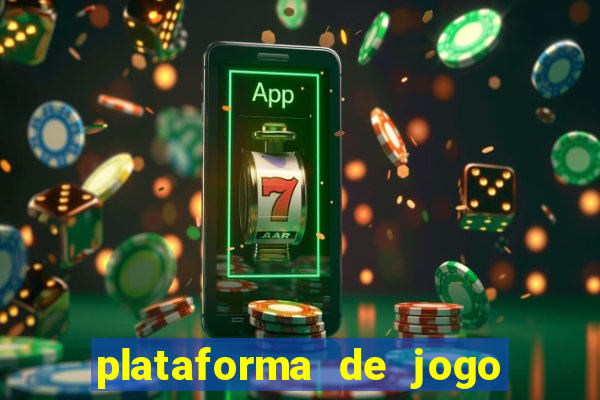 plataforma de jogo para ganhar dinheiro